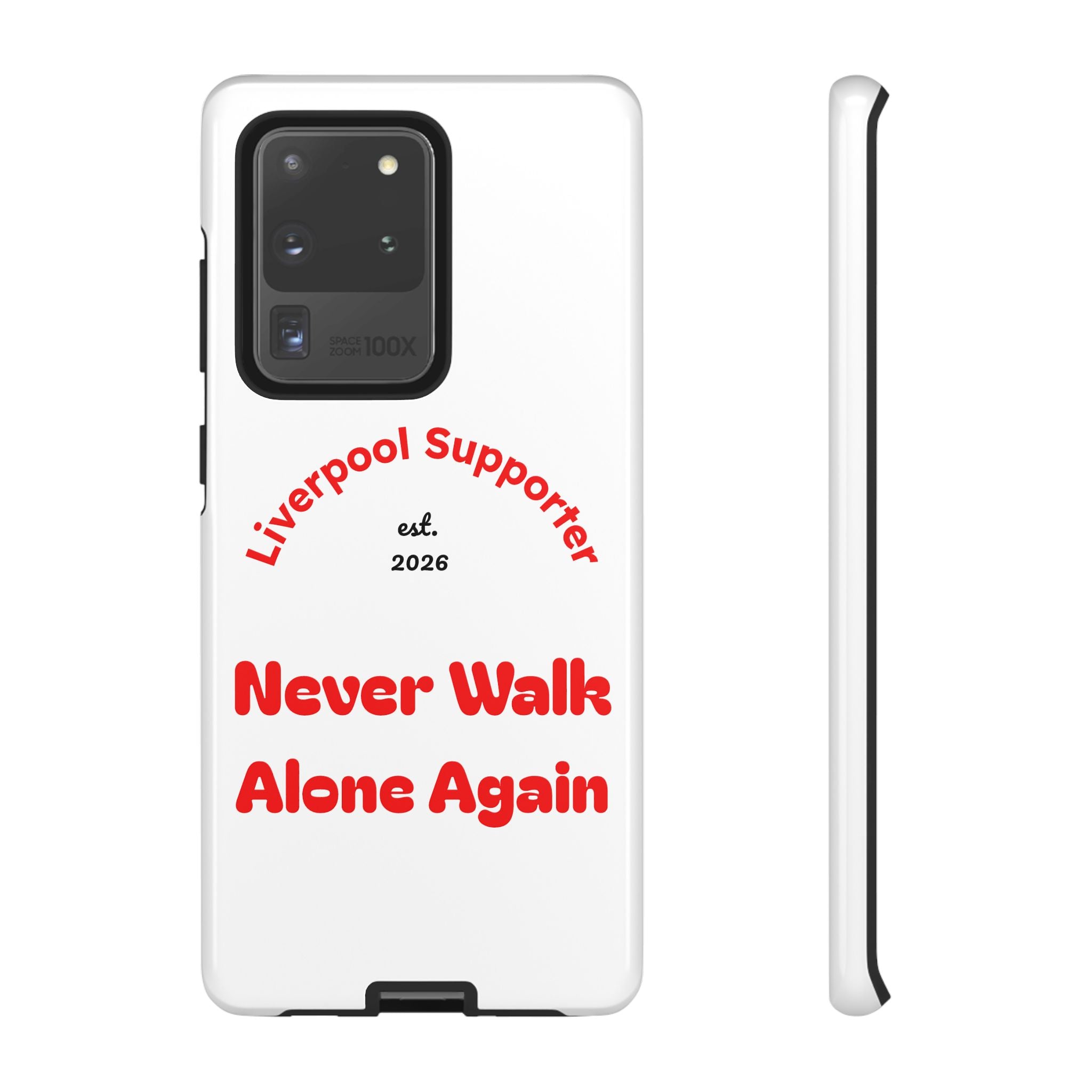 Liverpool Supporter Tough Case — "Never Walk Alone Again" Phone Cover
