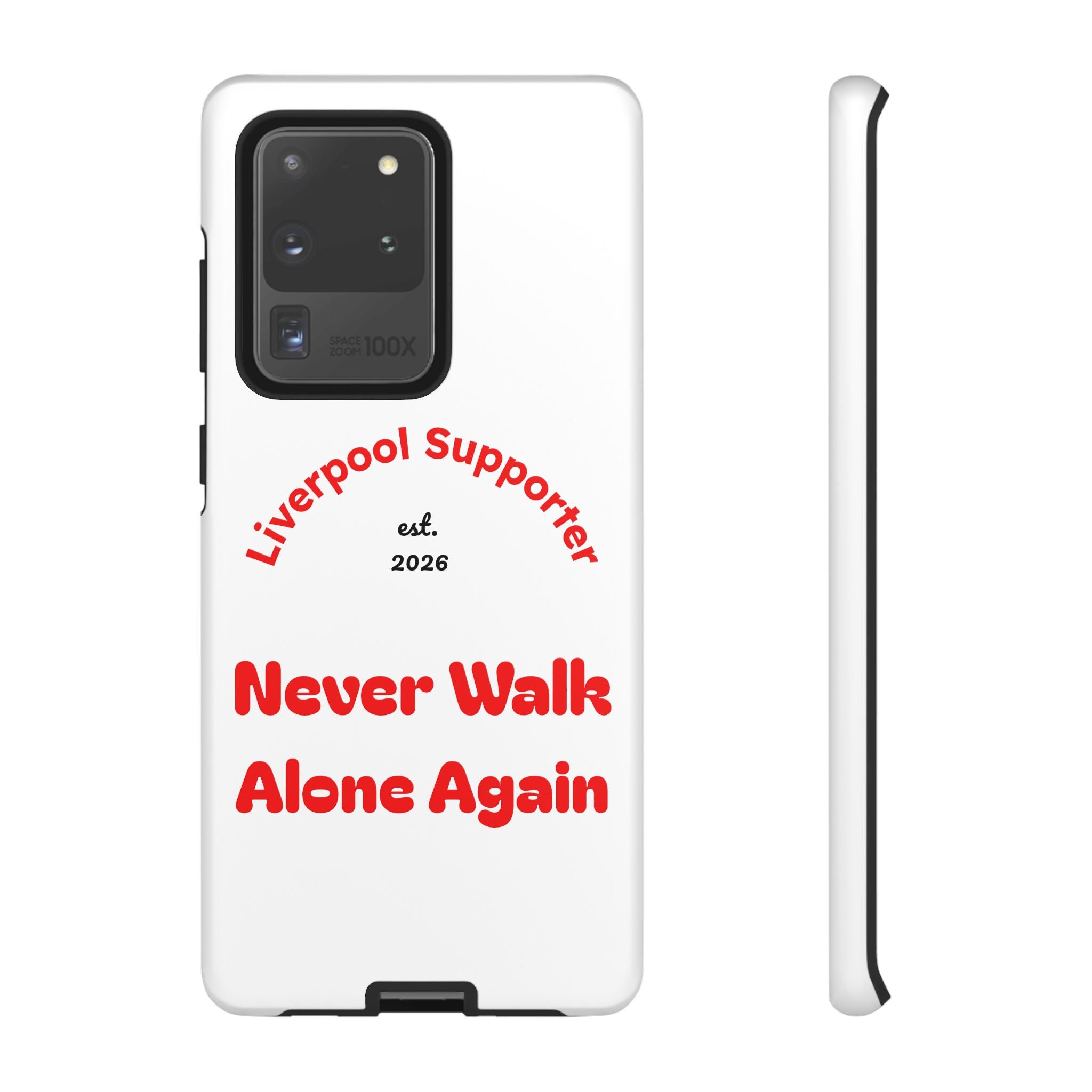Liverpool Supporter Tough Case — "Never Walk Alone Again" Phone Cover